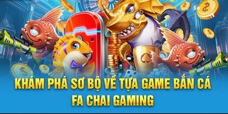 Giới thiệu sảnh bắn cá FC 8XX