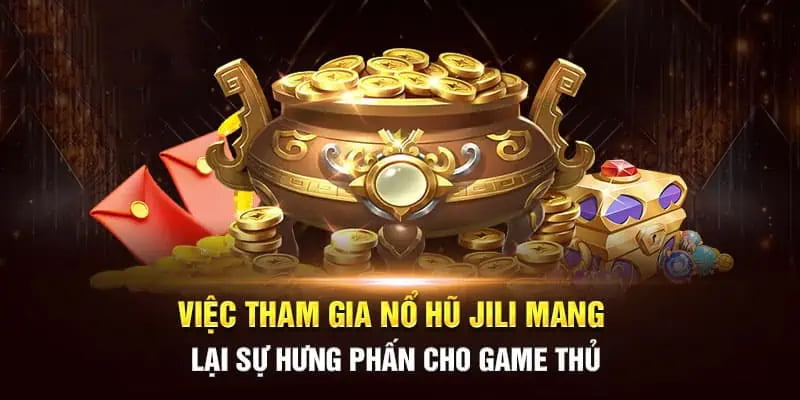 Kinh nghiệm chiến thắng nổ hũ JILI 8XX